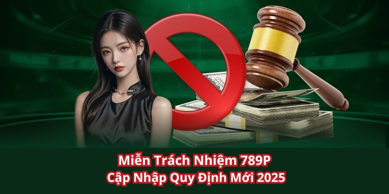 miễn trách nhiệm 789p